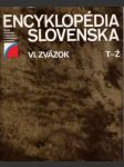 Encyklopédia Slovenska VI. zväzok T-Ž - náhled