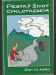 Pestrý život cyklotrempa - náhled