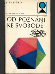 Od poznání ke svobodě - náhled