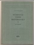 Učebnice vyšší matematiky I. (I. a II. část) - náhled