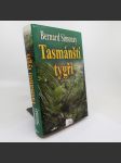 Tasmánští tygři - Bernard Simonay - náhled