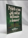 Příběh o tom ‚‚Jak udělat milionáře z domova‘‘ - náhled