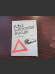 Když automobil trucuje - náhled