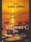 Vitamín C (nie len) pre dušu muža - náhled