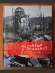 Hirošima a Nagasaki - historie ve fotografiích - náhled