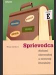 Sprievodca dielami slovenskej a svetovej literatúry - náhled