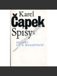 Hovory s T. G. Masarykem (Karel Čapek - prezident Masaryk) Spisy Karla Čapka sv. XX. - náhled