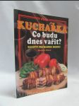 Kuchařka: Co budu dnes vařit? - recepty pro mlsnou rodinu - náhled