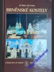 Brněnské kostely - 32 brněnských kostelů ve 230 fotografiích - bílek jiří / tučka ota - náhled