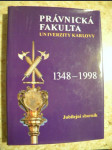 Právnická fakulta Univerzity Karlovy, 1348 - 1998 - náhled