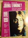 Kdo zabil Johna Lennona - náhled