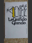 Le Grando Grando - náhled