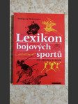 Lexikon bojových sportů - od aikida k zenu - náhled