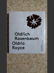 Oldřich Rosenbaum / Oldric Royce: Život s módou v Praze a v New Yorku - náhled