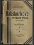 Habsburkové ve vlastním zrcadle. Životní vzpomínky. - náhled