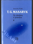 T.G. Masaryk - za ideálem a pravdou 2 - náhled