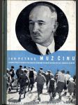 Muž činu - obraz života druhého presidenta Československé republiky Dr. Eduarda Beneše - náhled