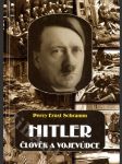 Hitler - člověk a vojevůdce - náhled