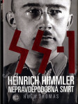 SS-1 - Heinrich Himmler - nepravděpodobná smrt - náhled