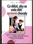 Co dělat, aby se vaše děti správně chovaly - náhled