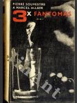 3x Fantomas - náhled