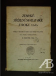 Zemské zřízení moravské z roku 1535 spolu s tiskem z roku 1562 nově vydaným - náhled