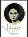 Jenny  Vyprávění o mládí a velké lásce baronesy z Trevíru, Jenny von Westphalen, provdané Marxové - náhled