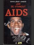 Jak se vyhnout AIDS - náhled