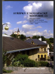 Střípky z novopacké historie (2) - publikace vydaná ke 100. výročí založení Městského muzea Nová Paka (1908-2008) - náhled