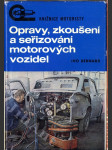 Opravy, zkoušení a seřizování motorových vozidel - náhled