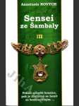 Sensei ze Šambaly III - náhled