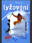 Lyžování - základní lyžařská průprava, alpské lyžování, carving - náhled