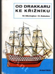 Od drakkaru ke křižníku - Pro čtenáře od 12 let - náhled