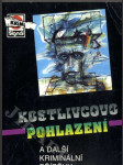 Kostlivcovo pohlazení a další kriminální příběhy - náhled