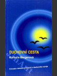 Duchovní cesta  průvodce radostmi procitnutí a duchovního vývoje - náhled