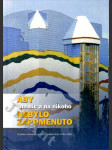 Aby na nic a na nikoho nebylo zapomenuto - k jubileu ústředního archivu českého státu 1954-2004 - náhled