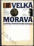 Velká Morava a počátky československé státnosti - náhled