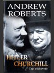 Hitler a Churchill - taje vůdcovství - náhled