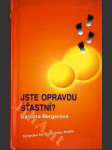 Jste opravdu šťastní? - 10 kroků ke šťastnému životu - náhled