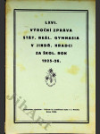 LXVI. Výroční zpráva stát. čsl. reál. gymnasia v Jindřichově Hradci za školní rok 1925-26 - náhled