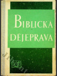 Biblická dějeprava - náhled