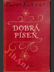 Dobrá píseň - Veršovaná lyrická veselohra o mládeži naší doby ve 3 dějstvích (9 obrazech) - náhled