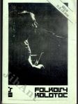 Folkový kolotoč - Břeclav 22.-24. června 1984 - bulletin. 1, Sobota + vstupenka - náhled