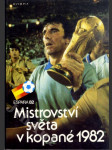 Mistrovství světa v kopané 1982 (España 82) - náhled