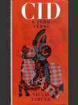 Cid a jeho věrní - náhled