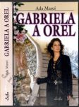Gabriela a orel - milostný román - náhled
