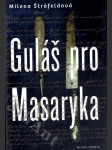 Guláš pro Masaryka - náhled
