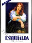 Esmeralda - příběh rodiny Peňarealů - náhled