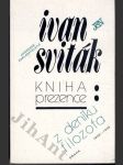 Kniha prezence - z deníku filozofa - Praha 1948-1958 - náhled