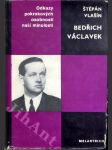 Bedřich Václavek - Studie s ukázkami z díla - náhled